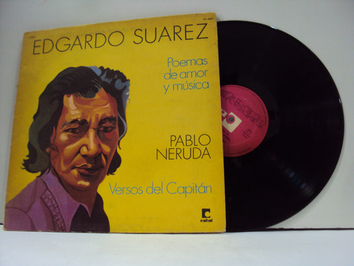 Vinilo Lp 207 Edgardo Suares Pablo Neruda Poemas De Amor