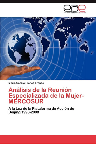 Libro: Análisis De La Reunión Especializada De La Mujer- Mer