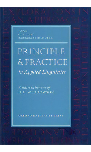 Principle And Practice In Applied Linguistics, De Guy Cook. Editorial Oxford University Press, Tapa Blanda En Inglés