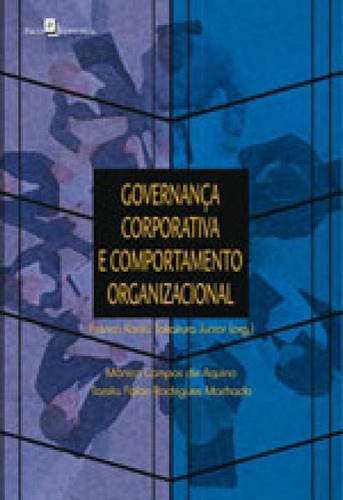 Governança Corporativa E Cultura Organizacional