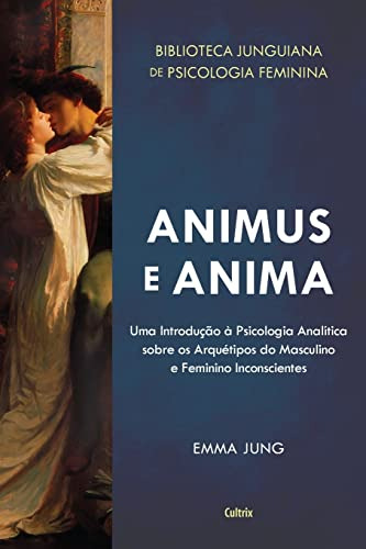 Libro Animus A Anima Nova Edicao De Jung Emma  Editora Pensa