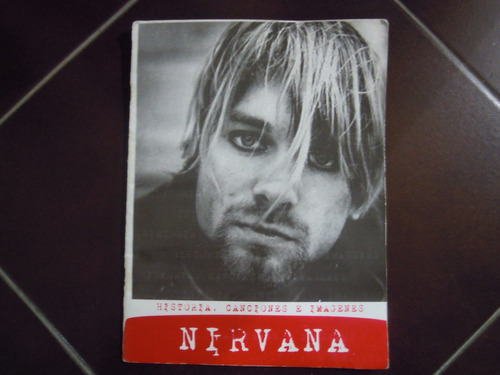 Nirvana Revista Historia, Canciones E Imagenes Canciones Esp