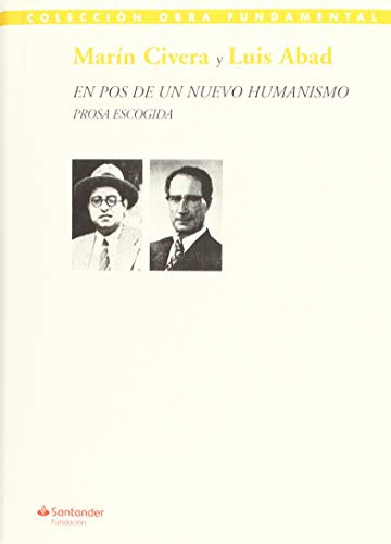 Libro En Pos De Un Nuevo Humanismo De Civera Marín Abad Luis