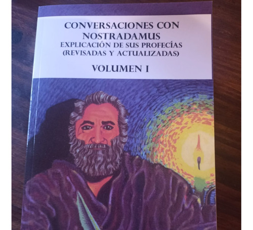 Conversaciones Con Nostradamus. Dolores Cannon. Español