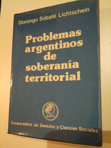 * Problemas Argentinos De Soberania Territorial -  L071b