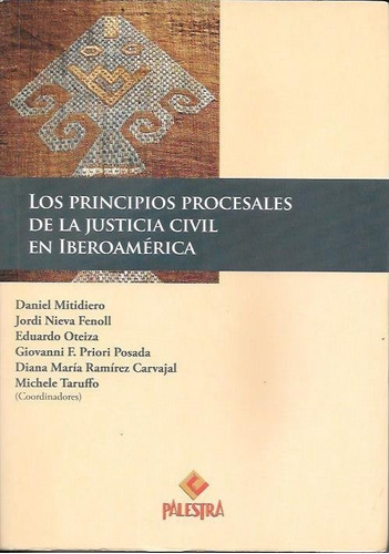Los Principios Procesales De La Justicia Civil En Iberoameri