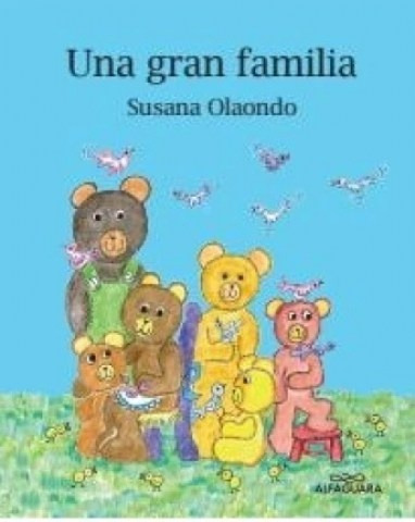 Una Gran Familia - Susana Olaondo