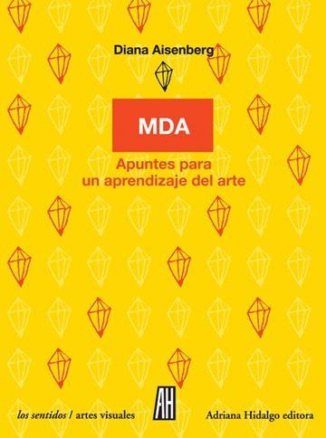 Mda Apuntes Para Un Aprendizaje Del Arte ( 4 º Ed. ) - Diana