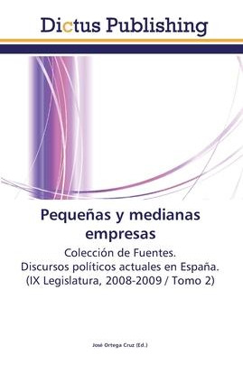 Libro Pequenas Y Medianas Empresas - Jose Ortega Cruz