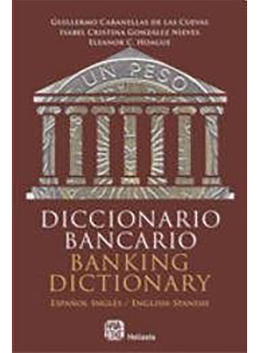 Diccionario Bancario Espa\ol - Ingles / English - Span - #d