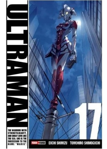 Ultraman N.17, De Eiichi, Shimizu. Editorial Panini, Tapa Blanda En Español