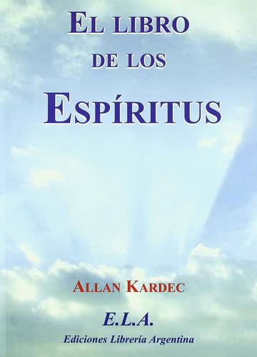 El Libro De Los Espiritus Allan Kardec Ela Doncel