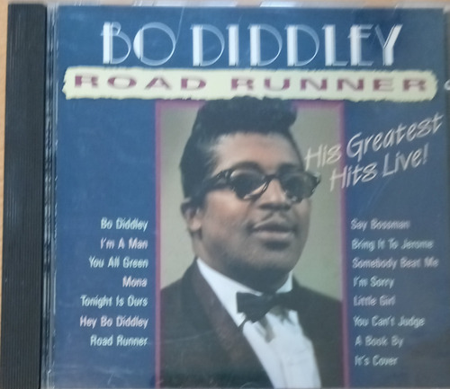 Bo Diddley :  Road Runner - G.h.live - Cd 