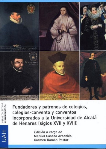 Fundadores Y Patronos De Colegios Colegios Convento Y Con...