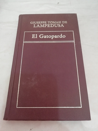 Giuseppe Tomasi De Lampedusa El Gatopardo Origen