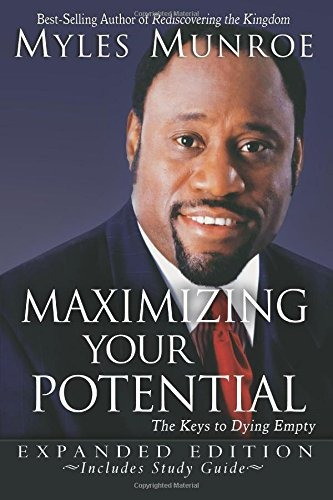 Maximizing Your Potential Expanded Edition The Keys To Dying