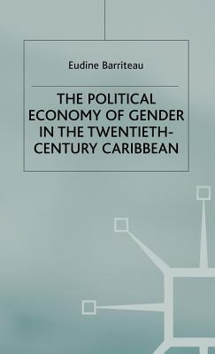 Libro The Political Economy Of Gender In The Twentieth-ce...