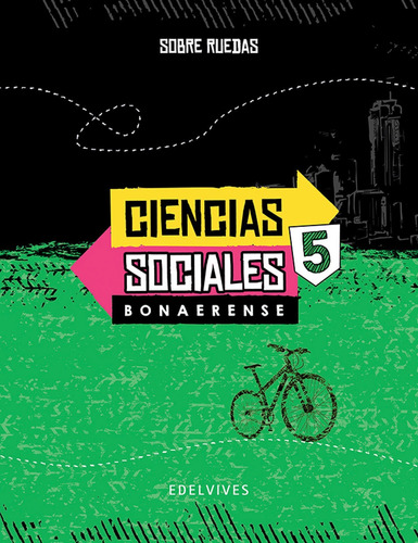 Imagen 1 de 1 de Sobre Ruedas - Ciencias Sociales 5. Bonaerense