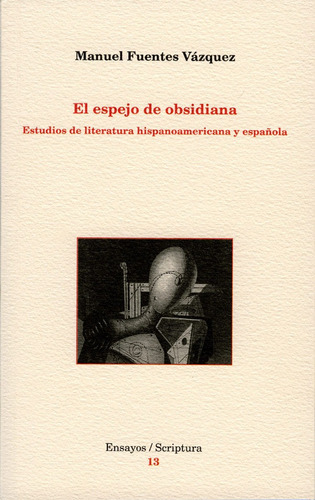 El Espejo De Obsidiana., De Fuentes Vazquez, Manuel. Editorial Edicions De La Universitat De Lleida, Tapa Blanda En Español