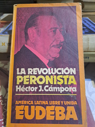 La Revolucion Peronista