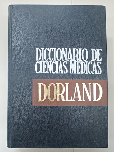 Diccionario De Ciencias Médicas - Dorland