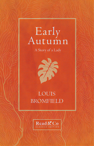 Early Autumn - A Story Of A Lady (read & Co. Classics Edition), De Bromfield, Louis. Editorial Read & Co Classics, Tapa Blanda En Inglés