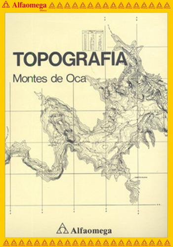 Libro Ao Topografía, De Montes De Oca, Miguel. Editorial Alfaomega Grupo Editor, Tapa Blanda, Edición 1 En Español, 1989
