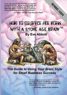 Libro How To Do Space Age Work With A Stone Age Brain : T...