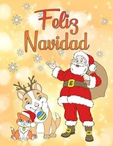 Comprar Libro: Feliz Navidad: Un Libro Para Colorear Para Navidad Y