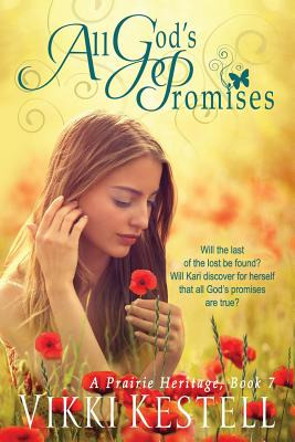 Libro All God's Promises (a Prairie Heritage, Book 7) - K...
