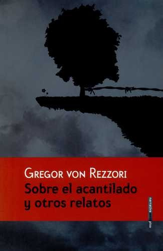 Libro Sobre El Acantilado Y Otros Relatos