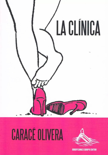 Clínica, La - Olivera, Caracé