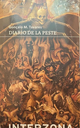 Diario De La Peste  -  Tavares Goncalo M. (ai)