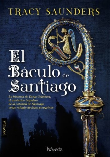 El Báculo De Santiago (fondo General - Narrativa)