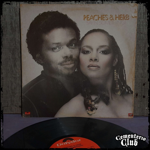 Peaches & Herb - Sayin' Something - Ed Usa 1981 Vinilo Lp (Usado)