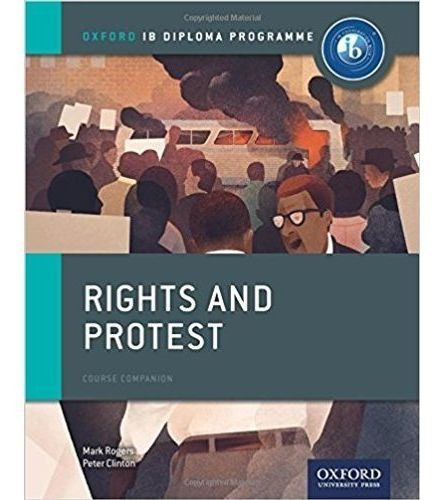 Rights And Protest - Ib Diploma Programme