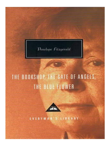 The Bookshop, The Gate Of Angels And The Blue Flower -. Ew02