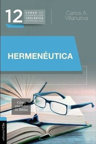 Hermeneutica - Carlos Villanueva