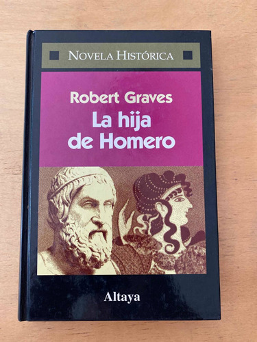 La Hija De Homero - Graves, Robert (q6)
