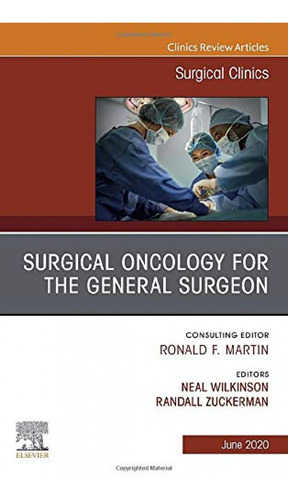 Surgical Oncology For The General Surgeon