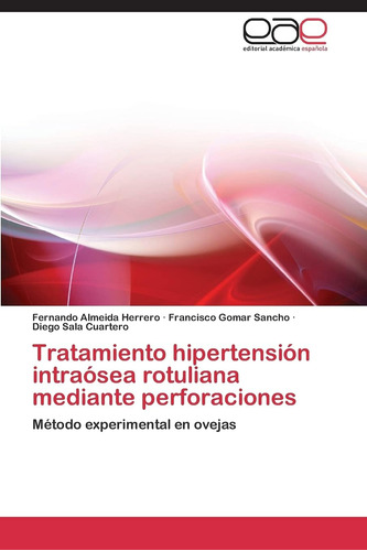 Libro: Tratamiento Hipertensión Intraósea Rotuliana Mediante