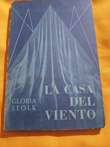 Editorial Arte - La Casa Del Viento - Gloria Stolk