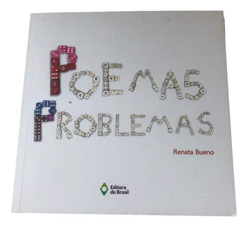 Poemas Problemas, De Renata Bueno.