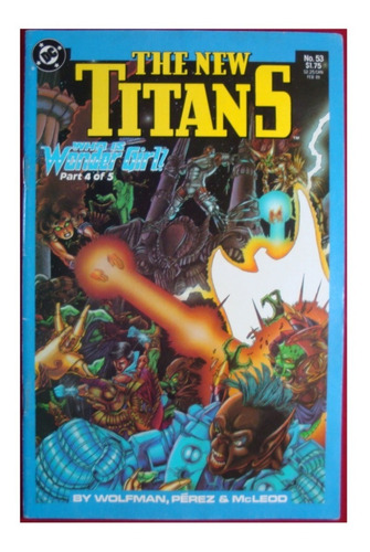 The New Titans Parte 4 De 5 #53 1989 Original En Ingles