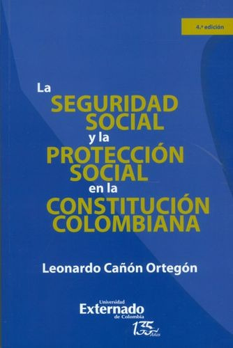 Libro Seguridad Social Y La Protección Social En La Constit