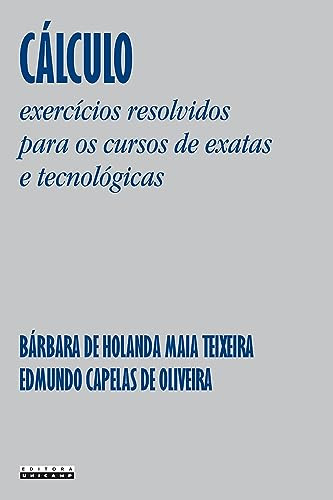 Libro Calculo - Exercicios Resolvidos Para Os Cursos De Exat