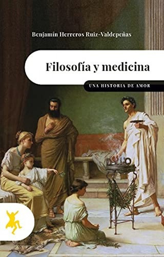 Filosofía Y Medicina - Moratiel, Virginia