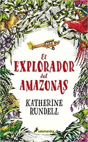 Explorador Del Amazonas, El - Rundell, Katherine