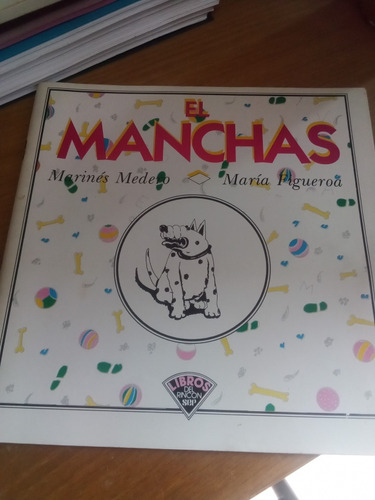 El Manchas - Marinés Medero / María Figueroa