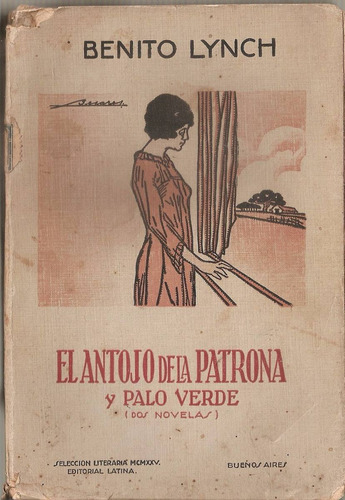 El Antojo De La Patrona Y Palo Verde - Lynch - Latina